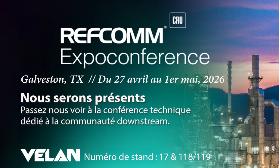 Annonce pour la conférence REFCOMM Expoconference à Galveston, TX, du 27 avril au 1er mai 2026. Velan sera présent, stands 17 et 118/119. Image d'un site industriel avec ciel bleu.